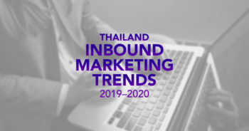 จับเทรนด์การตลาด ปี 2020 จากสถิติ Inbound Marketing Report เล่มแรกของไทย 