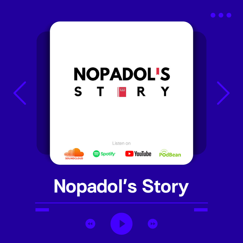 แนะนำ Podcast ด้านธุรกิจ และการตลาด Nopadol’s Story