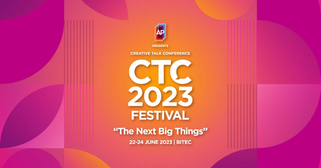 เปิดตัว Speaker เซ็ตแรกจากงาน CTC 2023 FESTIVAL : The Next Big Things